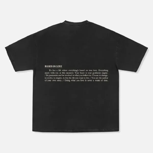 99Based On Love T Shirt Black (1)